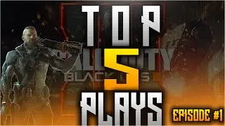 Top 5 Plays #1 - Black Ops 3 Series