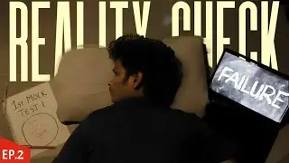 My Honest IIT-JEE Story | Ep - 2 | THE REALITY CHECK