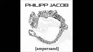 Philipp Jacob - Nicht Wahr (amper:sand 2023)