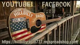 Hillbilly Radio podcast 4