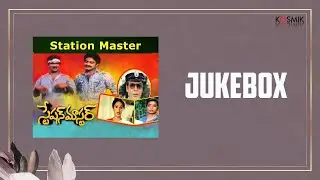 Station Master Jukebox | Rajendra Prasad | Rajasekhar | Ashwini | Chakravarthy