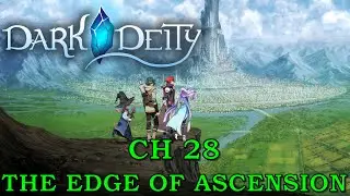 Let's Play Dark Deity Chapter 28 