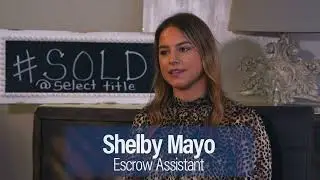 Shelby Mayo, Escrow Assistant at Select Title