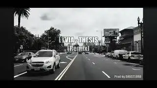 LYVIA| THESIS (Remix)