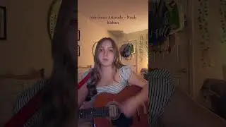 Northern Attitude by Noah Kahan guitar cover #singing #guitar #noahkahan #music