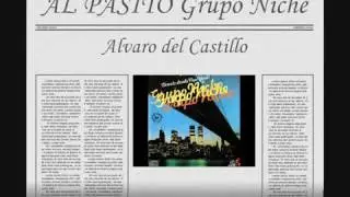 AL PASITO Grupo Niche canta Alvaro Del Castillo 1982