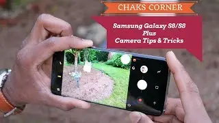 Samsung Galaxy S8 Camera Tips and Tricks