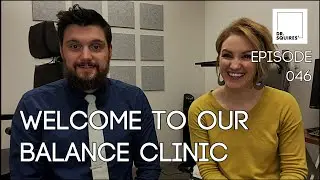 BALANCE CLINIC - Audiological Testing Series - Dr. Squires Squared Ep. 046