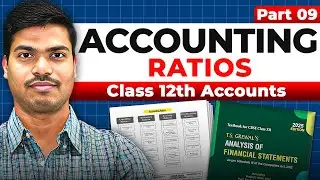 Accounting Ratios | Part 9 | Operating Cost & Operating Profit Ratio | Class 12 Accounts Boards 2026