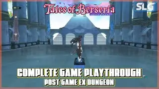 Tales of Berseria Full Playthrough - Post Game Ex Dungeon #4 [1080P]