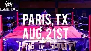 Paris, Tx Recap | Texas Strong Style | King of Sports Championship Wrestling