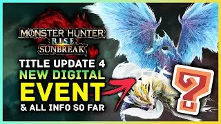Monster Hunter Rise Sunbreak - New Digital Event Revealed & Everything We Know About Title Update 4