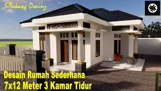 Desain rumah Sederhana minimalis ukuran 7x12m 3 kamar tidur 1 lantai lahan 15x20 Meter