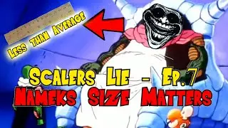 Scalers Lie | Ep.7 | Nameks Size Matters 4k #dbz