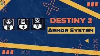 Destiny 2 Armor System. Rakkstar Academy Lesson 2