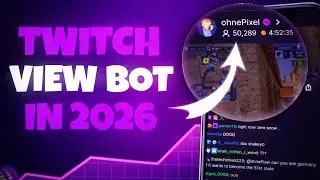 Twitch View Bot in 2026 | How to Bot Twitch Views (Fast and Easy)