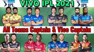 VIVO IPL 2021 All Teams Confirmed Captain & Vice Captain Name | IPL All Teams Captain Name Announced
