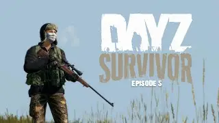 The Castle - DayZ Survivor - Episode 5
