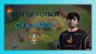 Best of VoyBoy - CYA NERDS