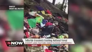 Telluride transients trashing national forest