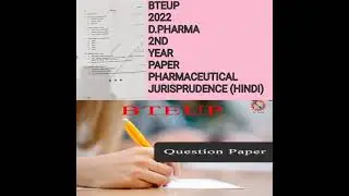 BTEUP 2022 D.PHARMA 2ND YEAR PAPER PHARMACEUTICAL JURISPRUDENCE (HINDI)