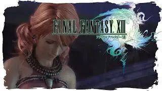 FINAL FANTASY XIII [Folge 19] - Im Regen sieht man keine Tr&auml;nen
