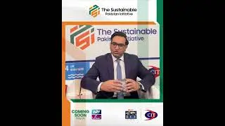 Building a better tomorrow &mdash; Asad Ullah Chaudhry shares his vision for a sustainable Pakistan.