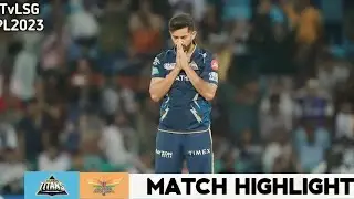 GT vs LSG 30th Match IPL 2023 Highlights | IPL Highlights 2023 | LSG vs GT highlights today