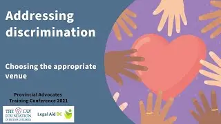 Addressing discrimination: choosing the appropriate venue