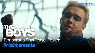 The Boys | Temporada Final Teaser Tr&aacute;iler | Prime Video