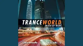 Trance World, Vol. 10 (Full Continuous DJ Mix, Pt. 2)