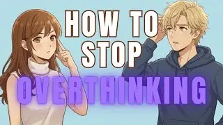 How to Stop Overthinking: Real English Conversation Practice for B1 Learners | Personal Growth Tips