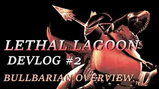 Lethal Lagoon Devlog 2: Bullbarian (Roblox game)