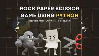 Rock Paper Scissor Game Using Python