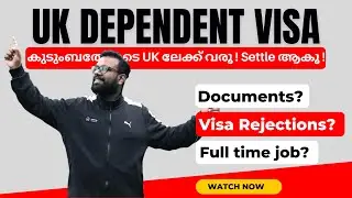 UK Dependent Visa Requirements Malayalam | Dependent Visa Documents & Procedures | UK Malayalam Vlog