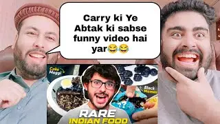 RARE INDIAN STREET FOOD....YUMMYY🤤| CARRYMINATI | PAKISTANI REACTION