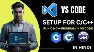 How to install C & C++ in Visual Studio Code | Setup VS Code for C & C++ Programmers [ 2024 ]