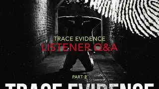 Listener Q&A Part 2