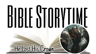 Bible Storytime | Saul is rejected as King  | 1 Samuel 15: 10-23 