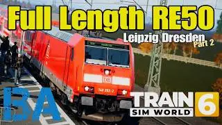 ПОЛНАЯ ВЕРСИЯ RE50 - DB BR 146 - Часть 2 - Лейпциг Дрезден - Train Sim World 6