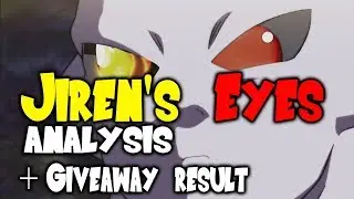 Jiren's Eyes Analysis :: A *Deep* Look DBS Video
