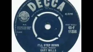 Gary Mills - I`ll Step Down ( 1961 )