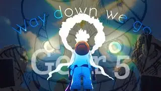 [4K] One piece Gear 5「AMV/Edit」(way down we go) #anime #onepiece #gear5  #strawhats #amv