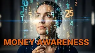 How Financial Awareness Helps You Make Better Life Decisions