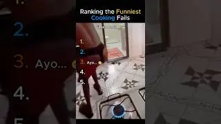Ranking Funniest Cooking Fails 🤣