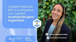 &iexcl;Adapt&aacute; NetSuite ERP a tu empresa con nuestra Localizaci&oacute;n Argentina!