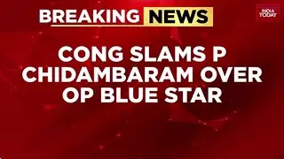 Chidambaram's Blue Star Bombshell: Congress Hits Back, Cites 'Pressure' Over Criminal Cases