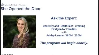 Ask the Expert | Dentistry and HealthTech with Ashley Lerman '18DM, '20DM