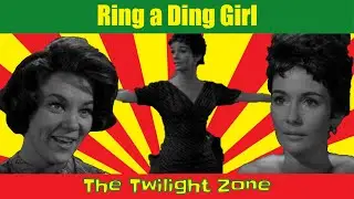 Twilight Zone's Ring a Ding Girl: Fame, Fate & a Fatal Flight