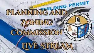 Planning and Zoning Commission Meeting January 6, 2026, @ 05:30 pm